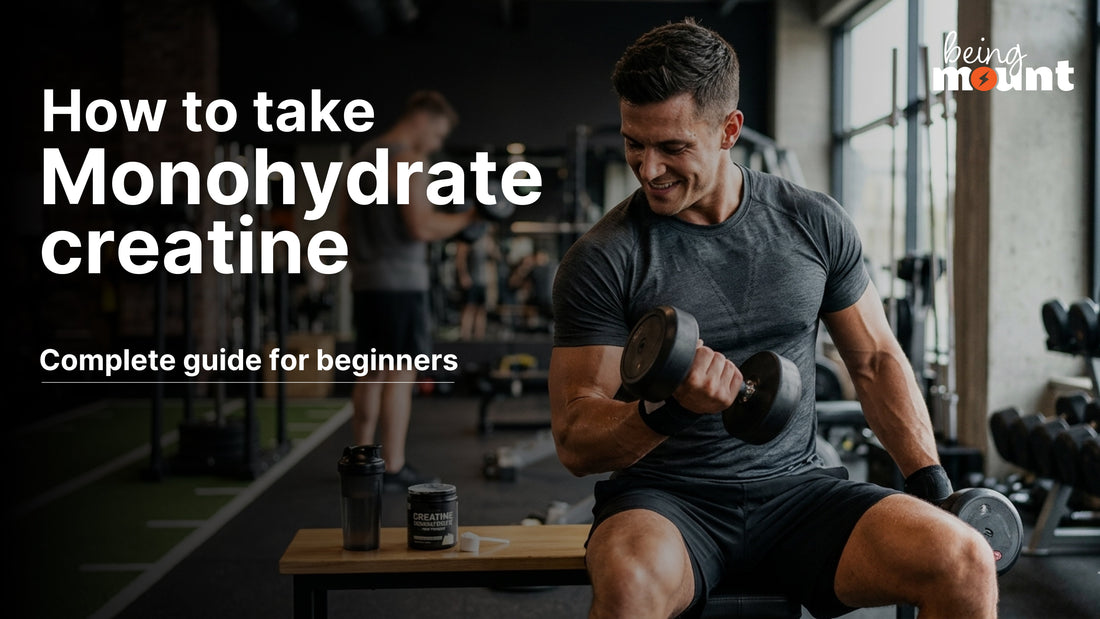 How to Take Creatine Monohydrate: A Complete Guide for Beginners